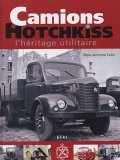 Camions Hotchkiss : L'héritage utilitaire