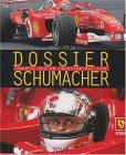 Schumacher, la lgende de Xavier Chimits