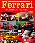 Ferrari : Formule record de Johnny Rives . Reli - 127 pages