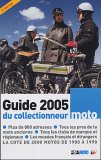 Guide du collectionneur de moto