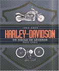 Harley-Davidson 1903-2003 : Un sicle de lgende