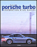 Porsche Turbo. 25 ans de clbration d'un succs. de Peter Vann, Clauspeter Becker, Malte Jrgens