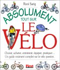 Absolument tout sur le vlo