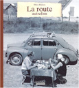 La route autrefois de Olivier Darmon - EUR 34 E + 6 E Ports